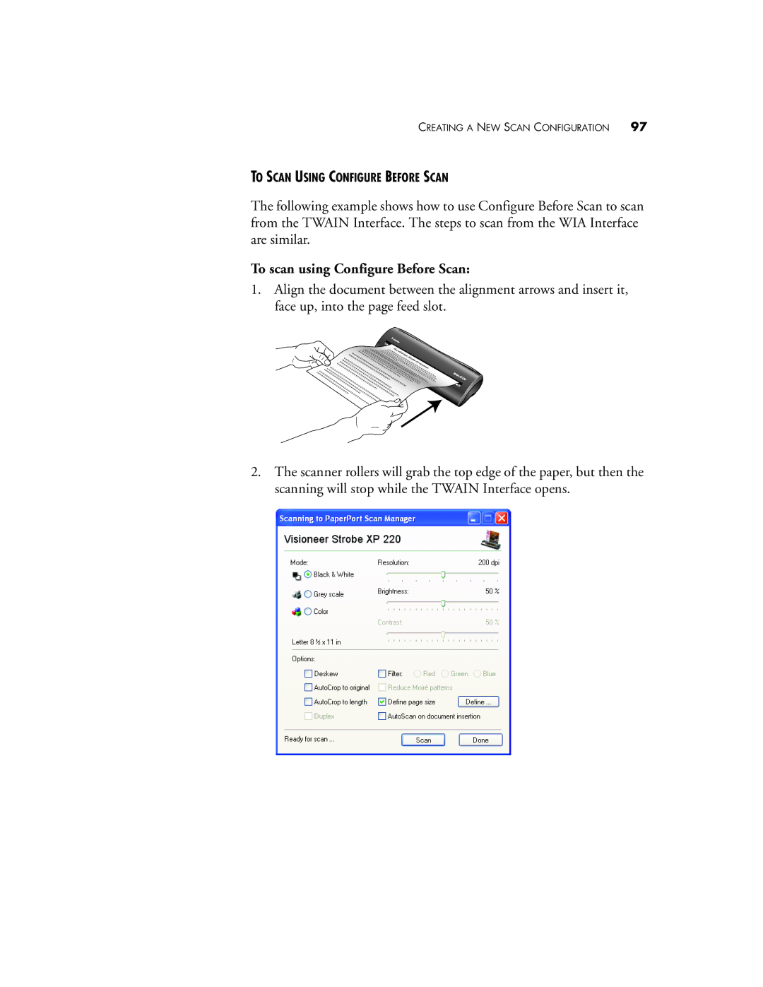 Visioneer XP220 manual To scan using Configure Before Scan 