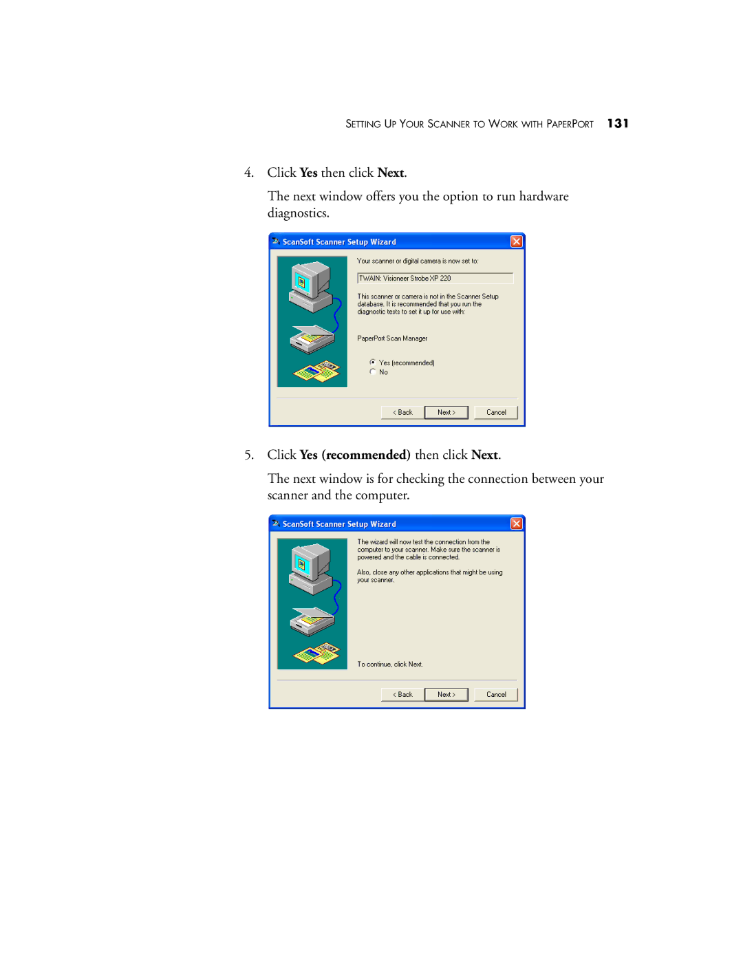 Visioneer XP220 manual Click Yes recommended then click Next 