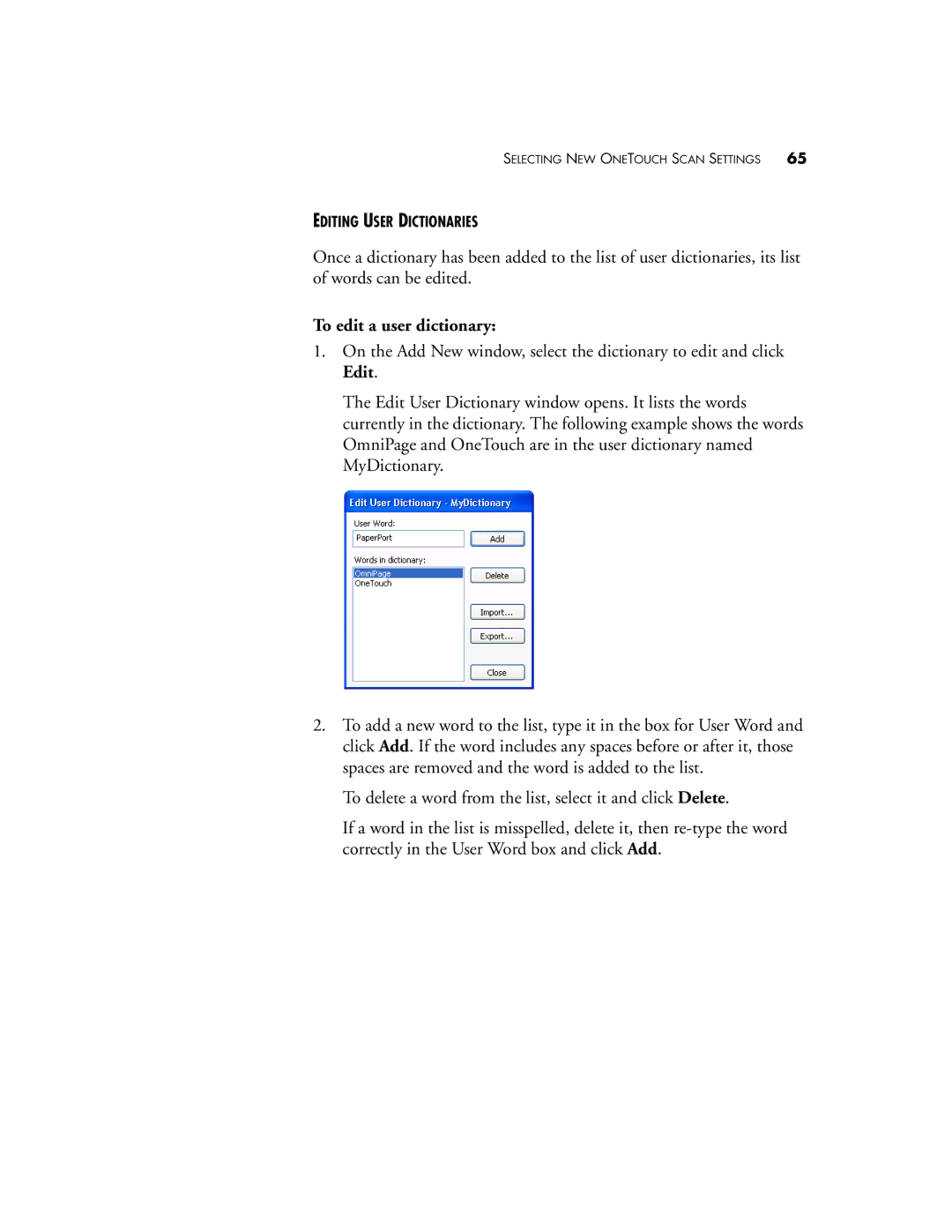 Visioneer XP220 manual To edit a user dictionary 