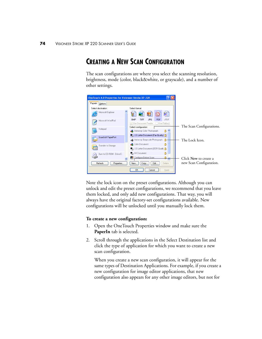 Visioneer XP220 manual Creating a NEW Scan Configuration, To create a new configuration 