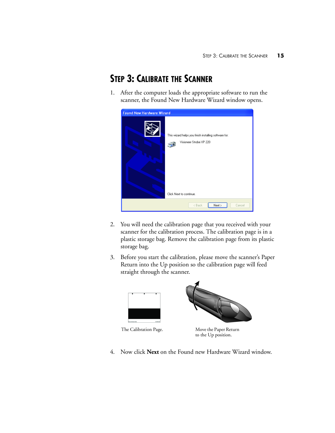 Visioneer XP220 manual Calibrate The Scanner 