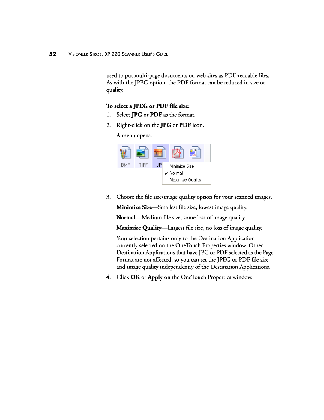 Visioneer XP220 manual To select a JPEG or PDF file size 