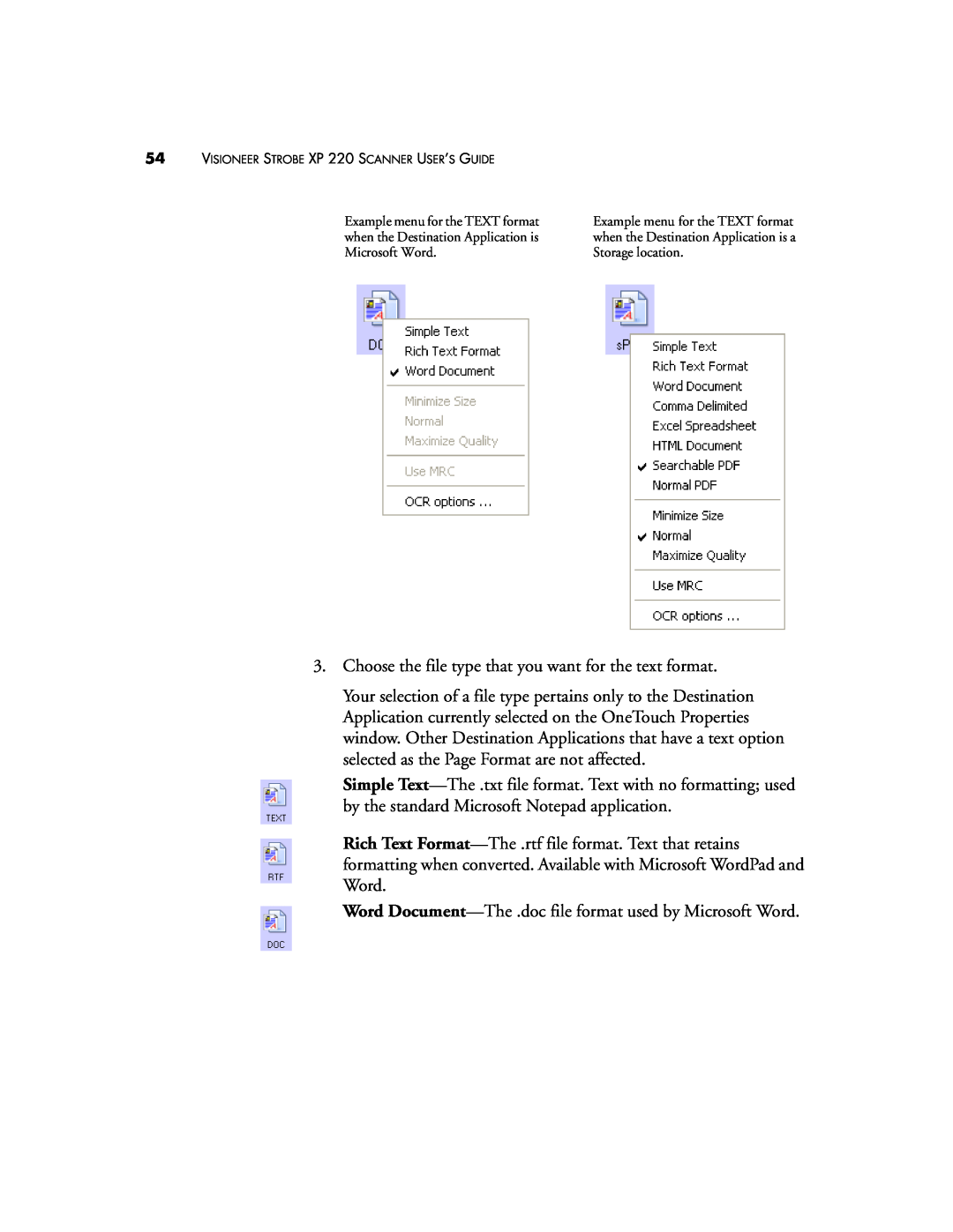 Visioneer XP220 manual Choose the file type that you want for the text format 