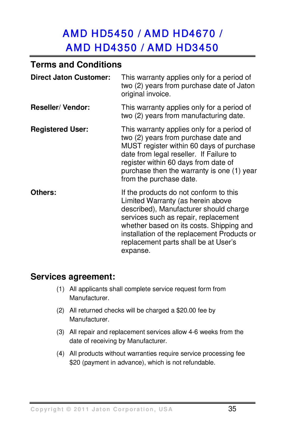 VisionTek HD 3450 user manual Terms and Conditions, Services agreement 