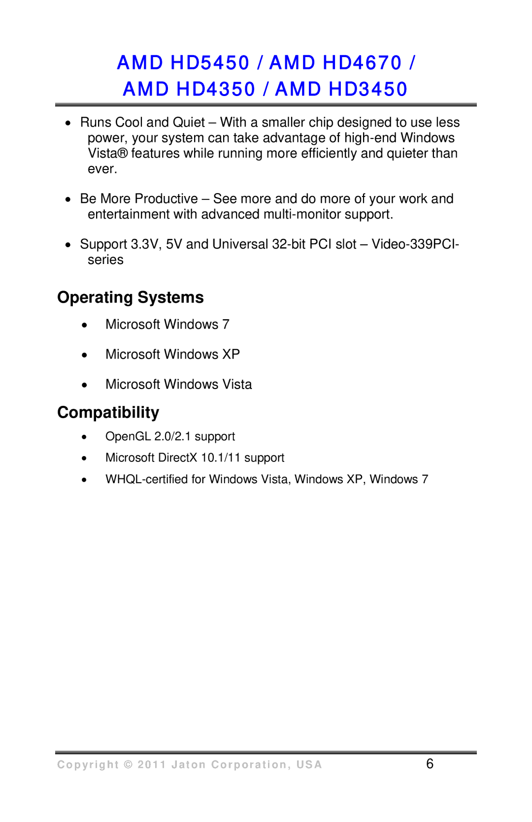 VisionTek HD 3450 user manual Operating Systems, Compatibility 