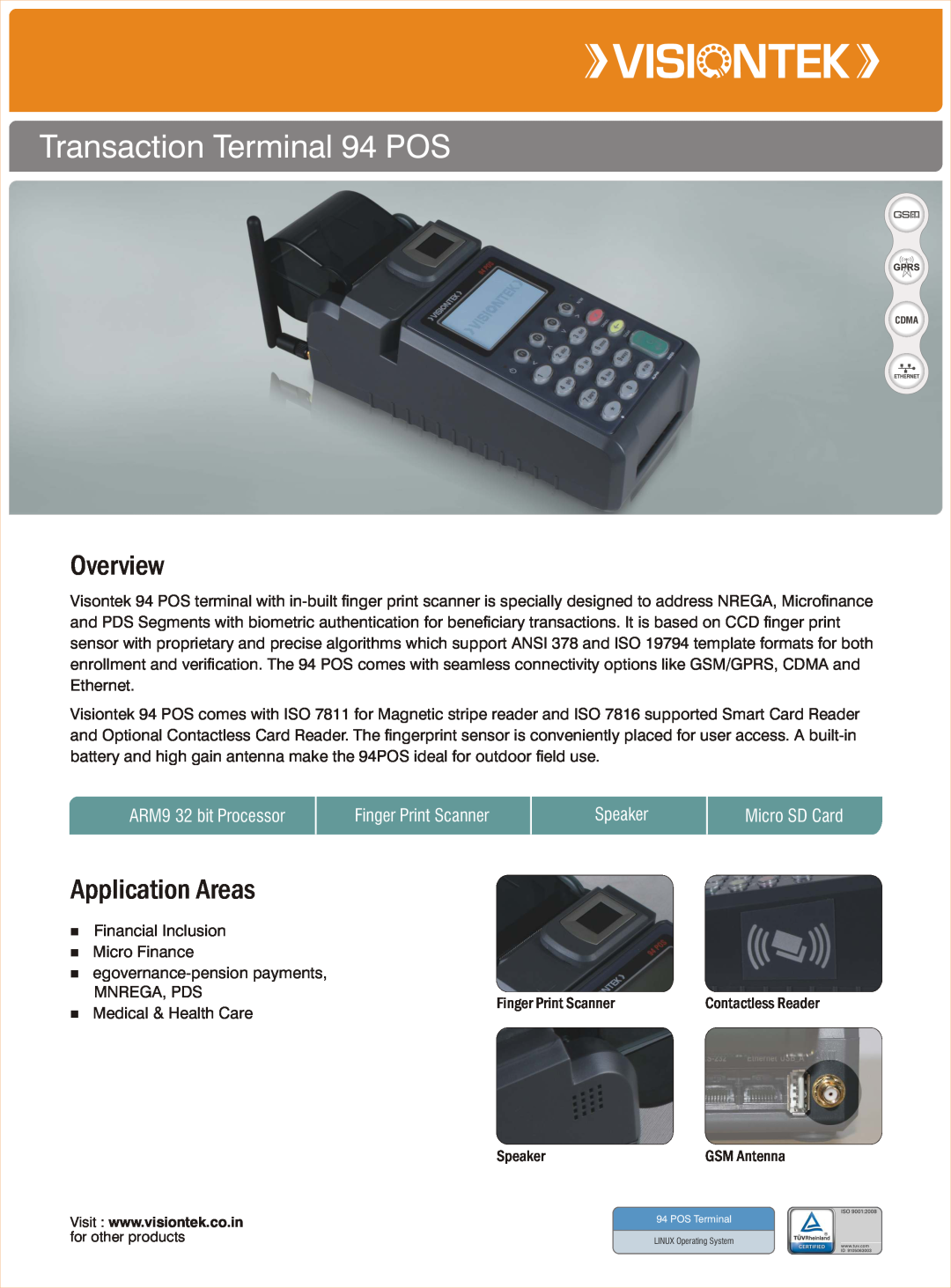 VisionTek ISO 7811 manual Overview, Application Areas, Transaction Terminal 94 POS, ARM9 32 bit Processor, Speaker 