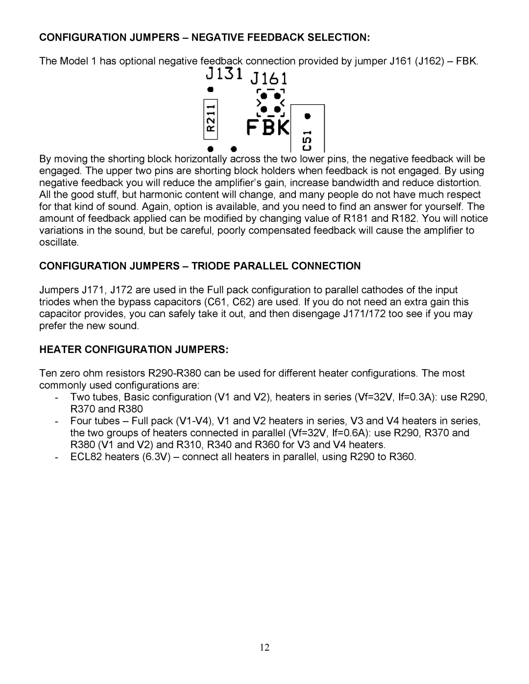 Vista 1 manual Configuration Jumpers Negative Feedback Selection, Configuration Jumpers Triode Parallel Connection 