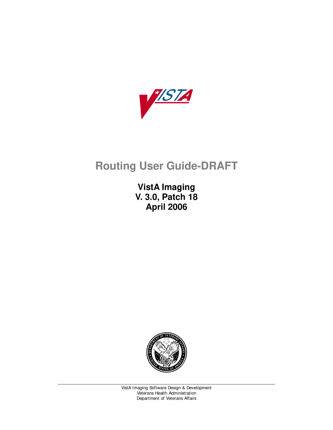 Vista Imaging Vista Routing manual Routing User Guide-DRAFT 