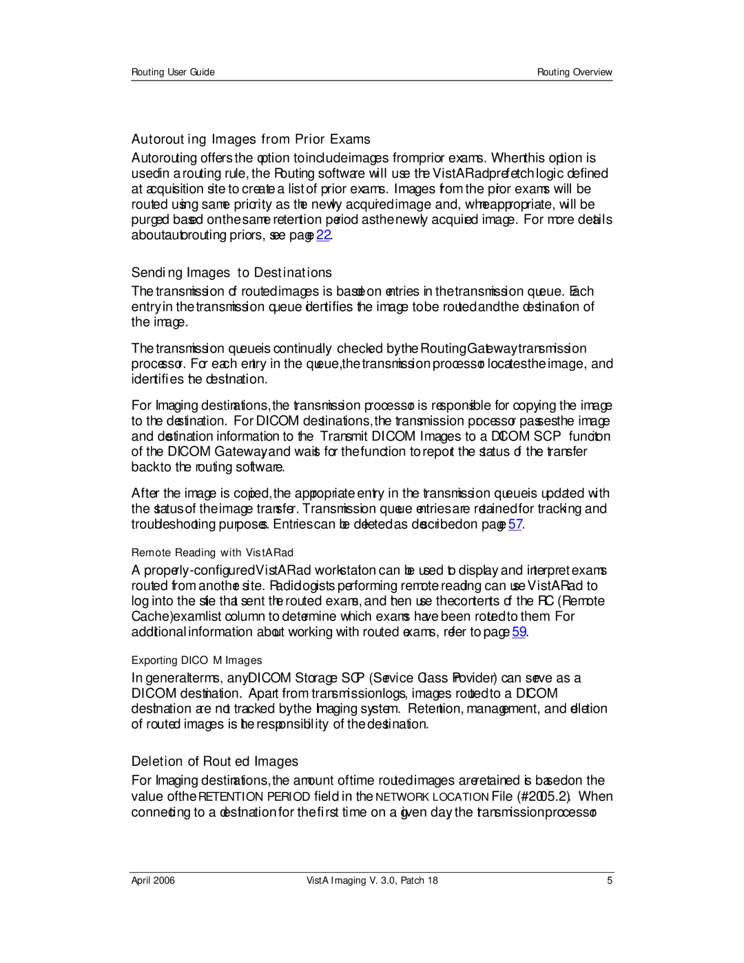 Vista Imaging Vista Routing Autorouting Images from Prior Exams, Sending Images to Destinations, Deletion of Routed Images 