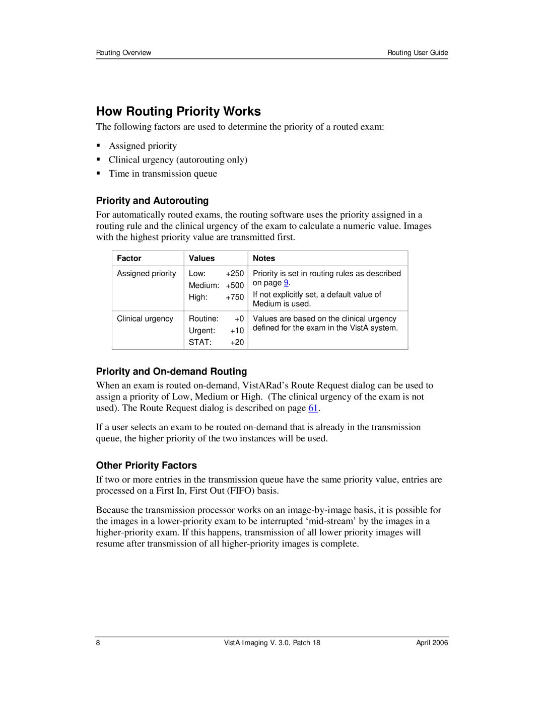 Vista Imaging Vista Routing manual How Routing Priority Works, Priority and Autorouting, Priority and On-demand Routing 