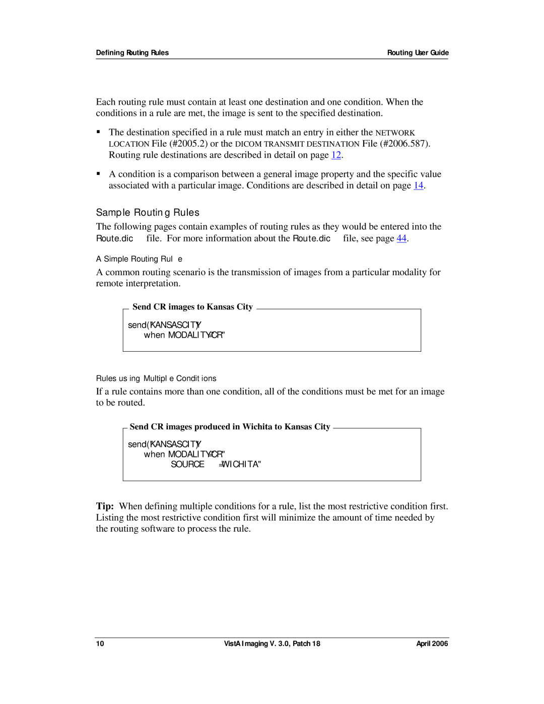 Vista Imaging Vista Routing manual Sample Routing Rules, Simple Routing Rule, Rules using Multiple Conditions 