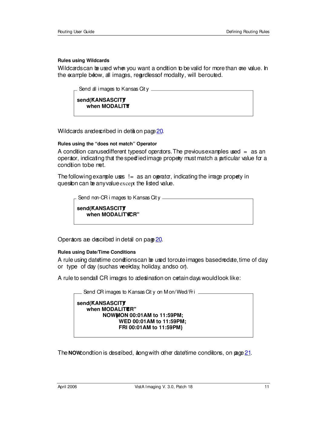 Vista Imaging Vista Routing manual Rules using Wildcards, Rules using the does not match Operator 