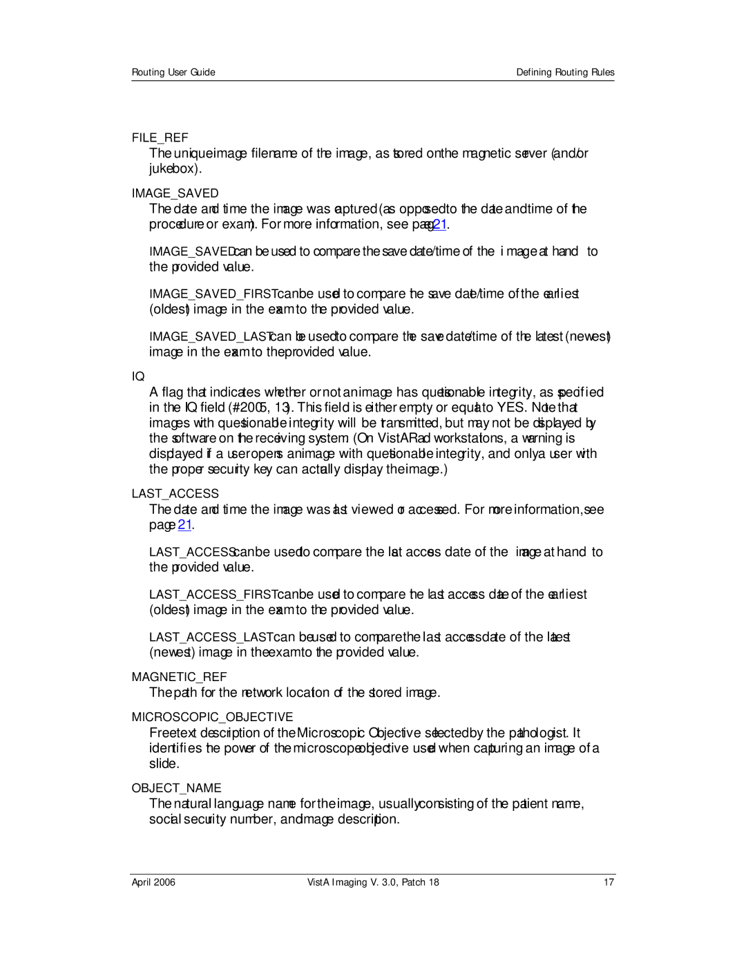 Vista Imaging Vista Routing manual Path for the network location of the stored image 