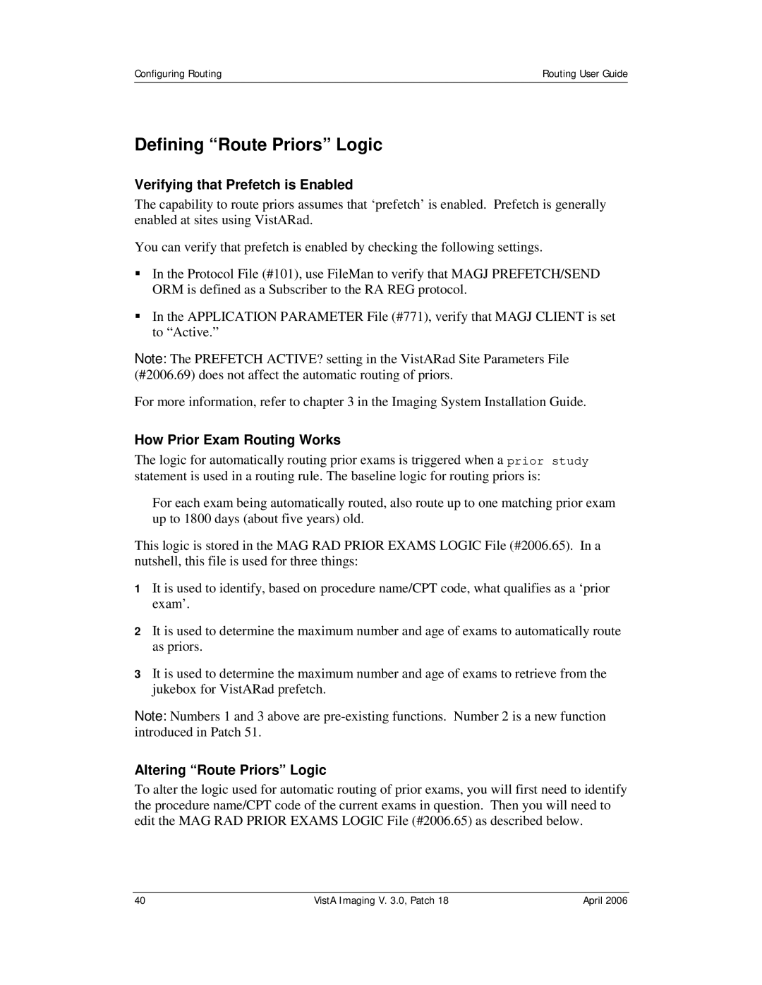 Vista Imaging Vista Routing Defining Route Priors Logic, Verifying that Prefetch is Enabled, How Prior Exam Routing Works 