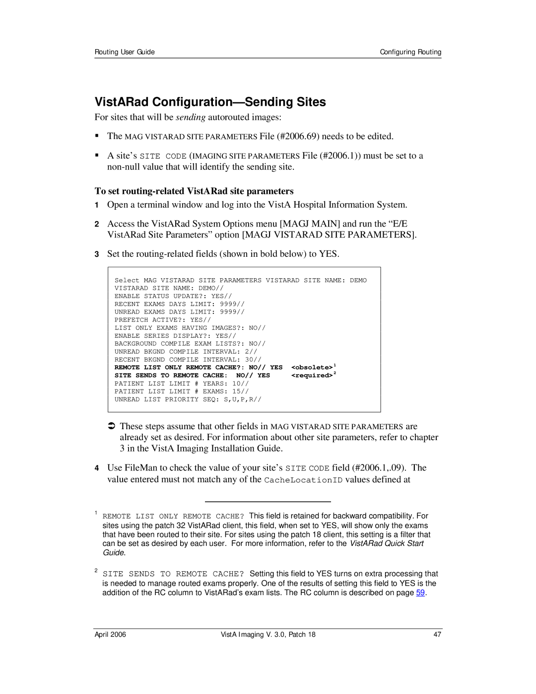 Vista Imaging Vista Routing manual VistARad Configuration-Sending Sites, To set routing-related VistARad site parameters 