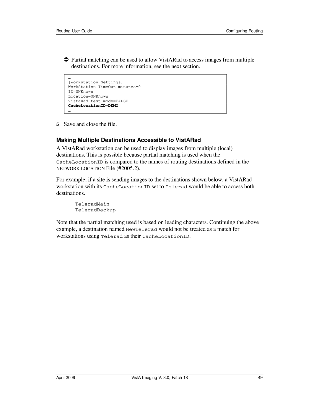 Vista Imaging Vista Routing manual Making Multiple Destinations Accessible to VistARad 