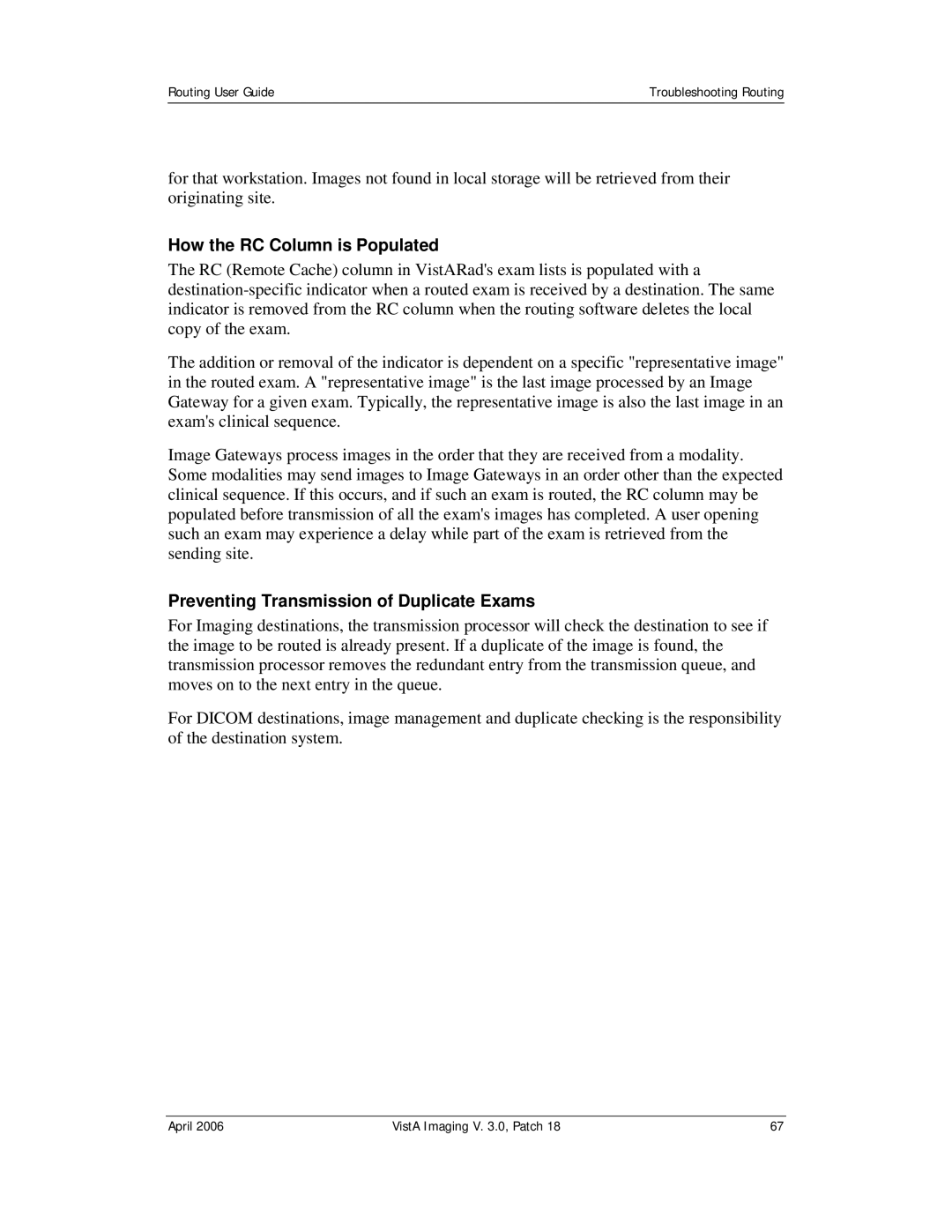 Vista Imaging Vista Routing manual How the RC Column is Populated, Preventing Transmission of Duplicate Exams 