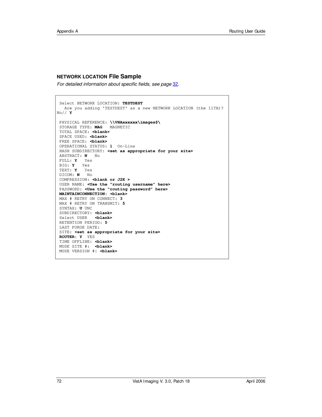 Vista Imaging Vista Routing manual Network Location File Sample, For detailed information about specific fields, see 