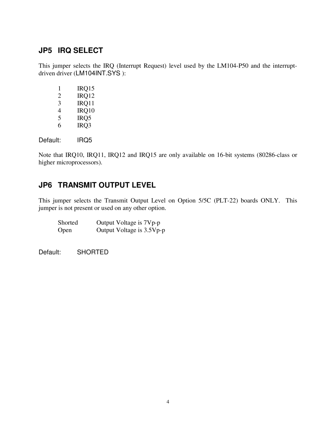 Vista LM104-P50 manual JP5 IRQ Select 