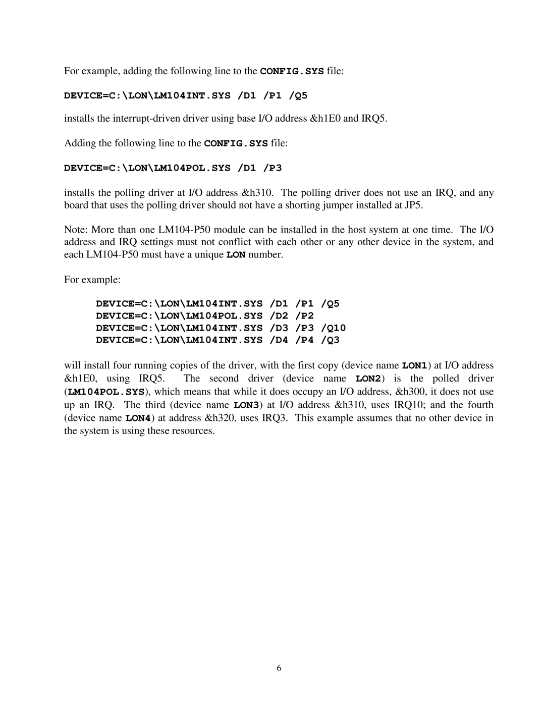 Vista LM104-P50 manual DEVICE=C\LON\LM104INT.SYS /D1 /P1 /Q5 