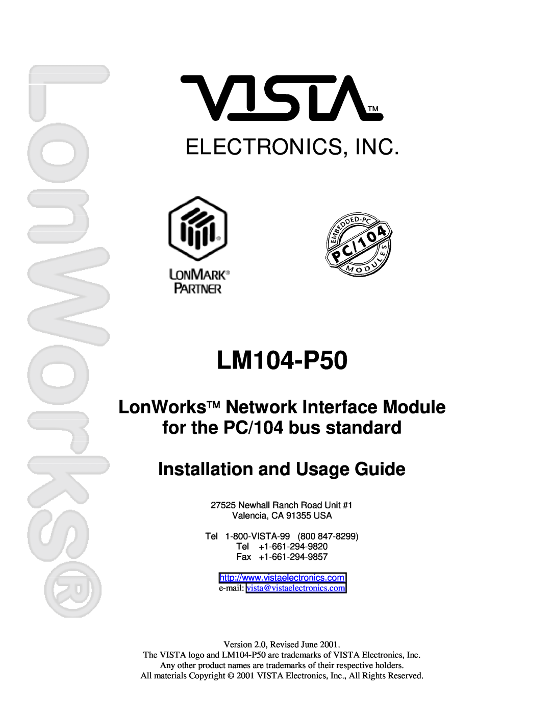 Vista LM104-P50 manual Electronics, Inc, LonWorks Network Interface Module for the PC/104 bus standard 