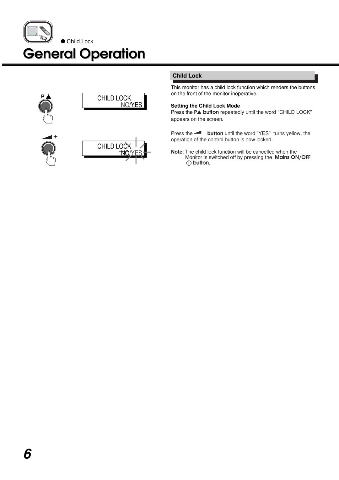 Vista TV21, TV28, TV14 manual Setting the Child Lock Mode 