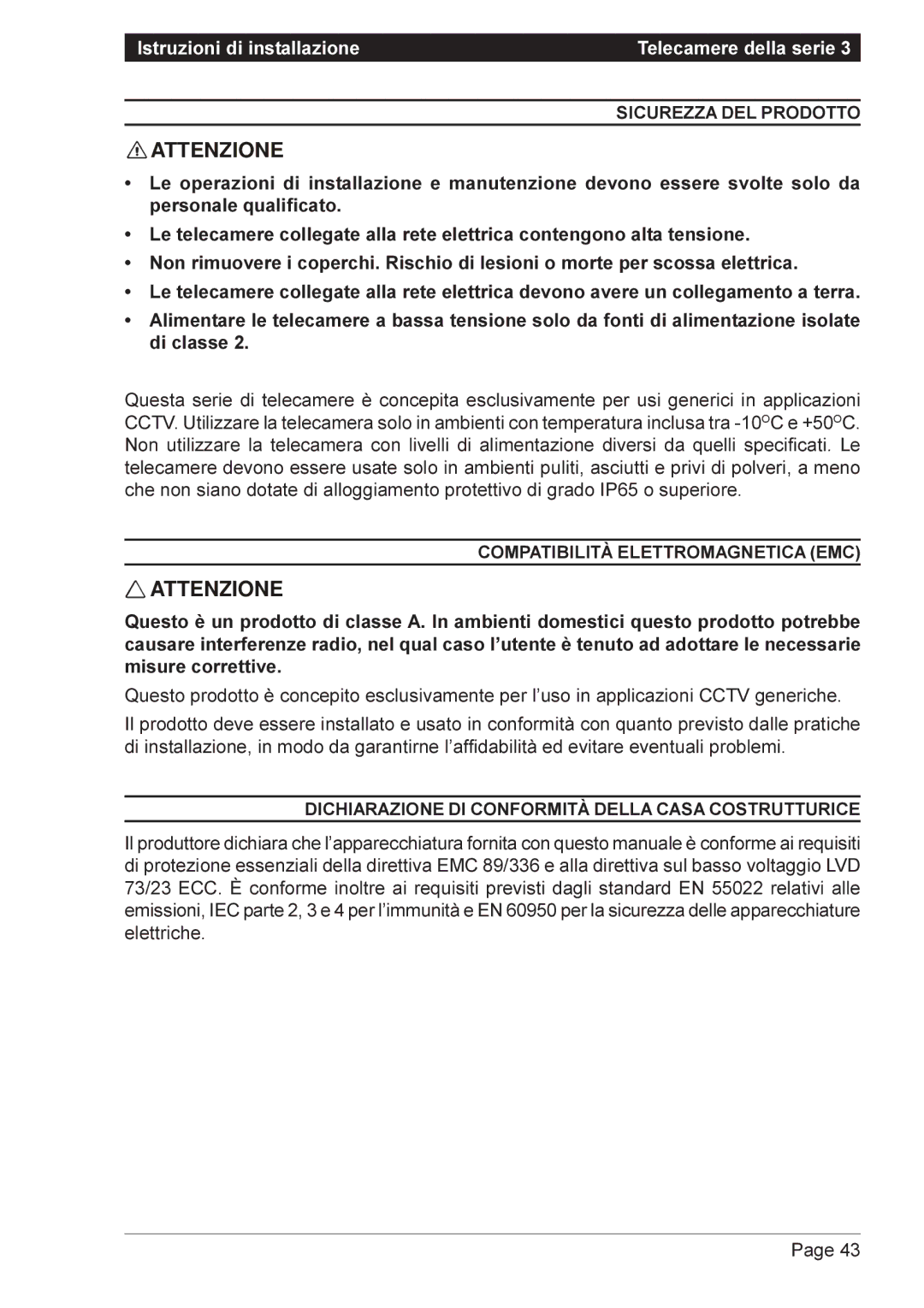 Vista VPM8120, VPM8132, VPM8032, VPM8030, VPM8122, VPM8130, VPC9132 Sicurezza DEL Prodotto, Compatibilità Elettromagnetica EMC 