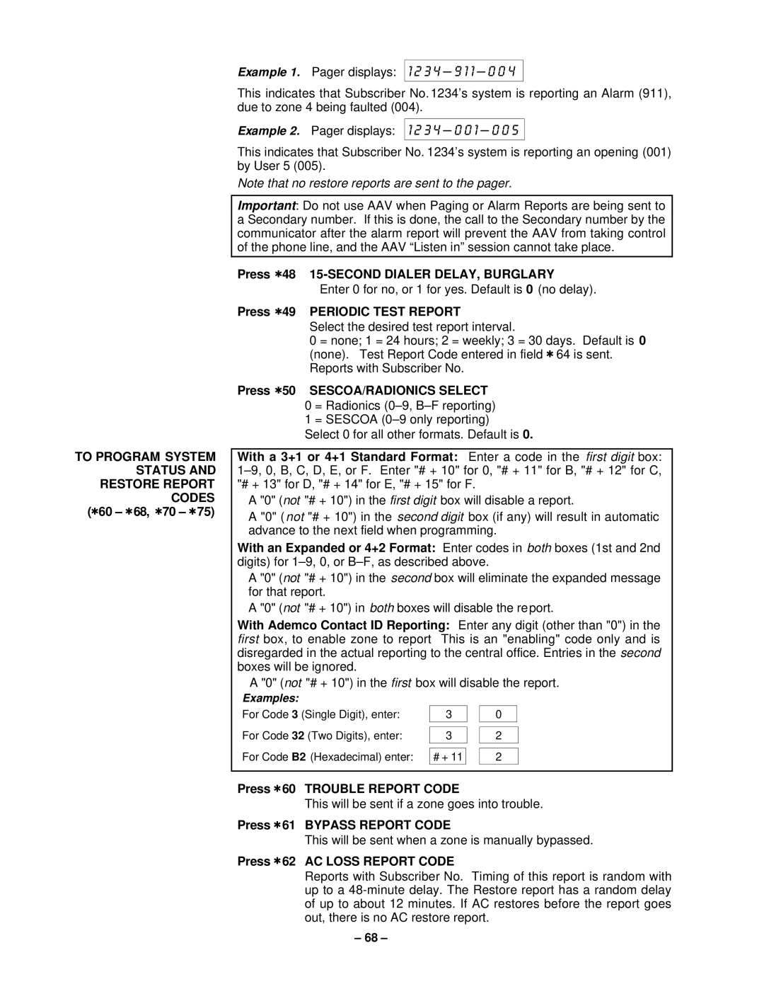 VistaQuest N7227V5 To Program System Status and Restore Report Codes 60 68, 70, Press 60 Trouble Report Code 