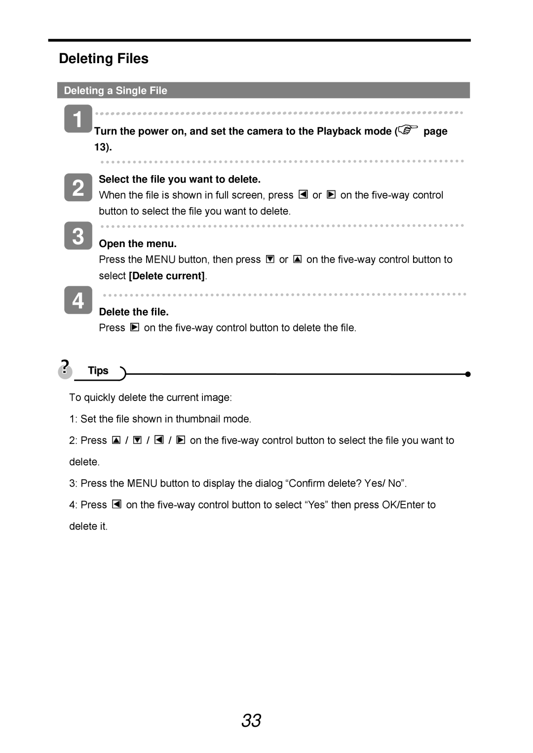 VistaQuest sensor 505-D user manual Deleting Files, Deleting a Single File, Open the menu, Delete the file 