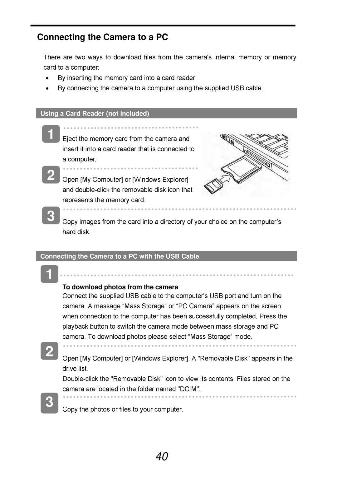 VistaQuest sensor 505-D user manual Connecting the Camera to a PC, Using a Card Reader not included 