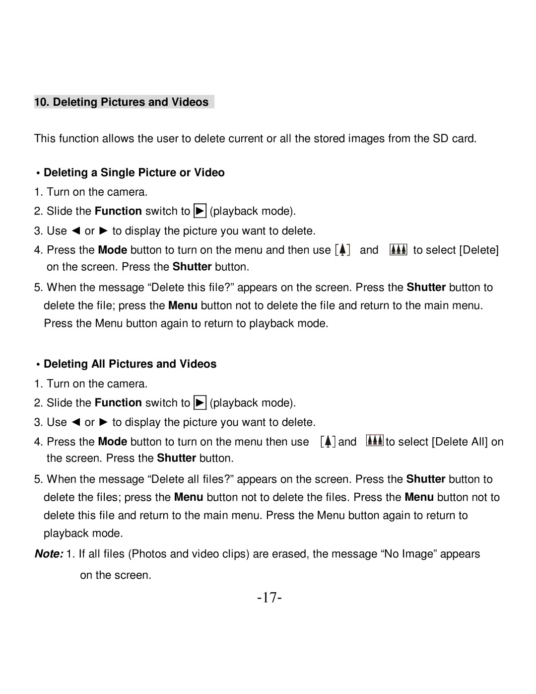 VistaQuest VQ-5015 user manual Deleting Pictures and Videos, Deleting a Single Picture or Video 1. Turn on the camera 