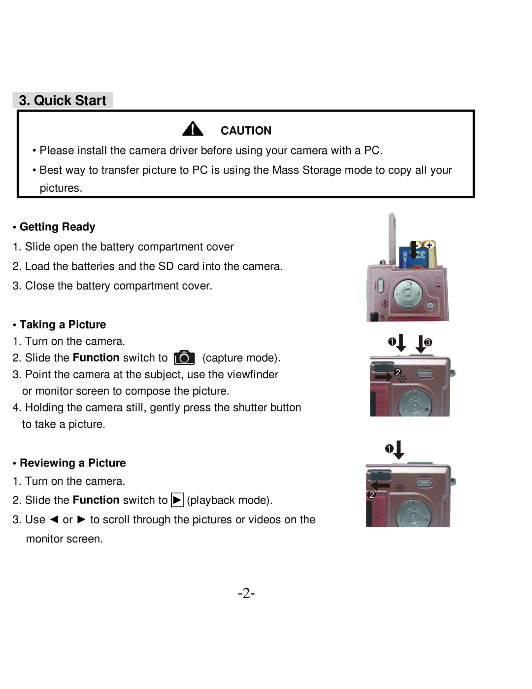 VistaQuest VQ-5015 user manual Quick Start, Getting Ready, Taking a Picture, Reviewing a Picture 1. Turn on the camera 