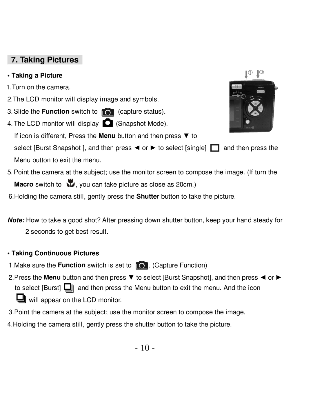 VistaQuest VQ-7015 user manual Taking Pictures, Taking a Picture, Taking Continuous Pictures 