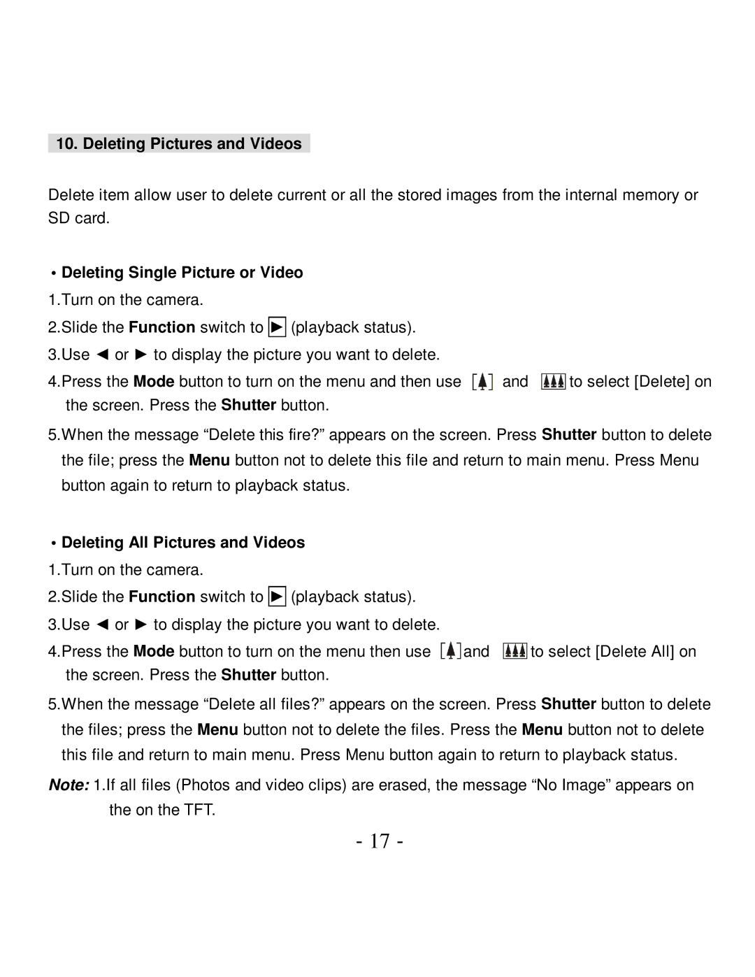 VistaQuest VQ-7015 user manual Deleting Pictures and Videos, Deleting Single Picture or Video 1.Turn on the camera 