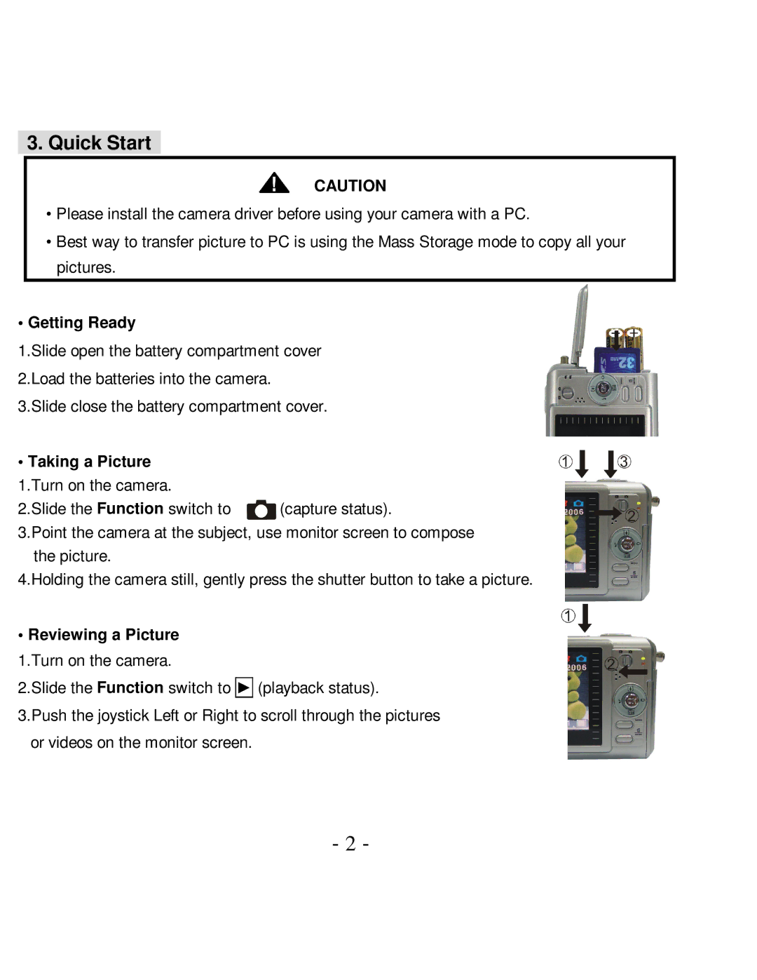 VistaQuest VQ-7024 user manual Quick Start, Getting Ready, Taking a Picture 1.Turn on the camera 