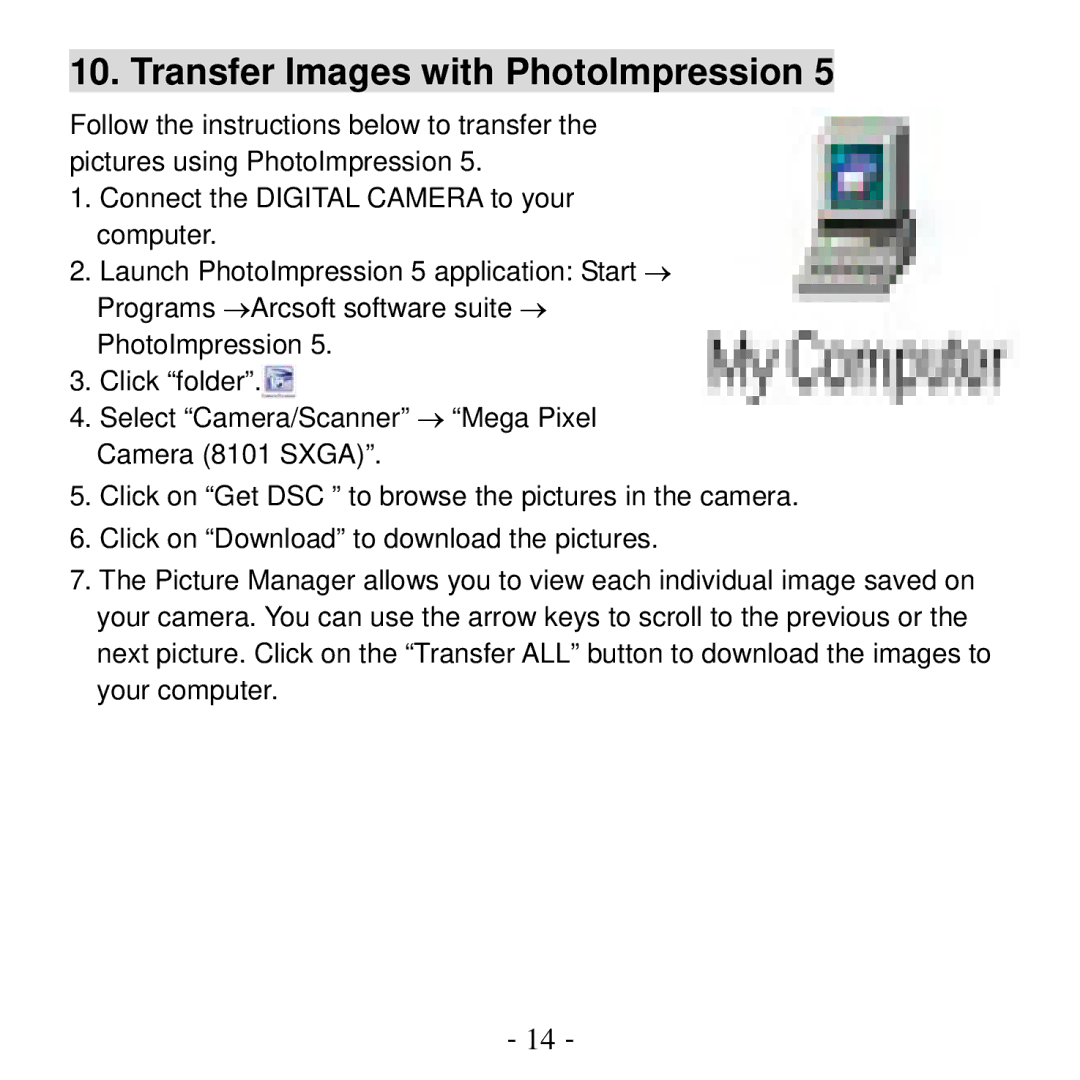 VistaQuest VQ1100 user manual Transfer Images with PhotoImpression 