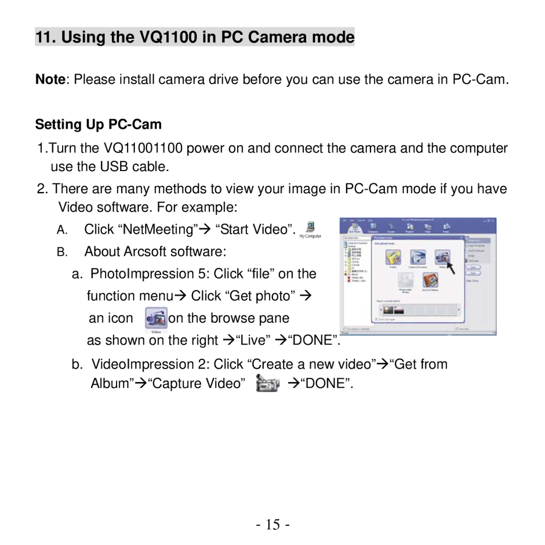 VistaQuest user manual Using the VQ1100 in PC Camera mode, Setting Up PC-Cam 