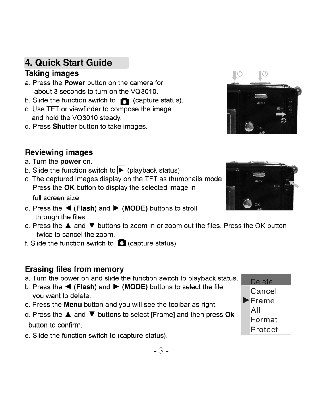 VistaQuest VQ3010 user manual Quick Start Guide, Taking images 