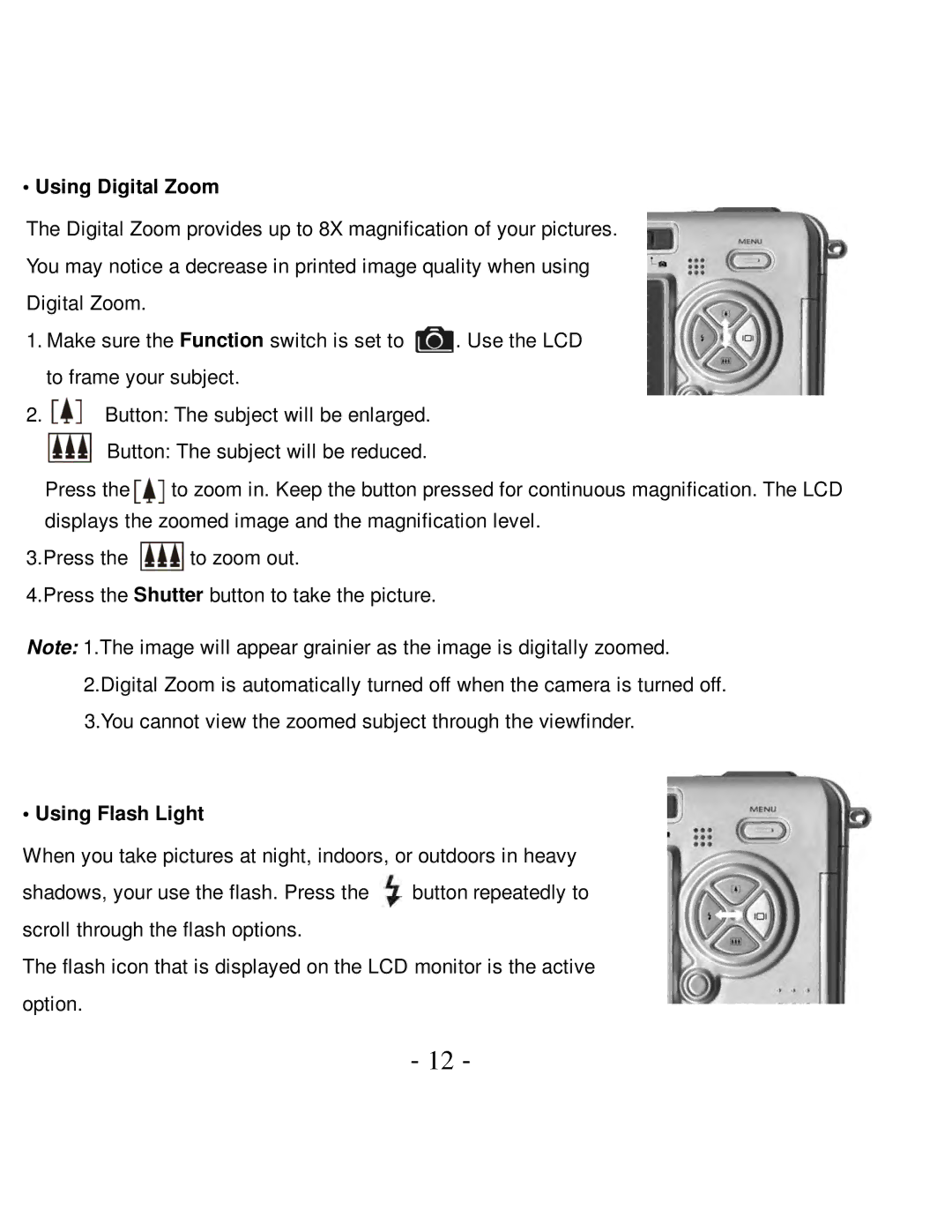 VistaQuest VQ5015 user manual Using Digital Zoom, Using Flash Light 