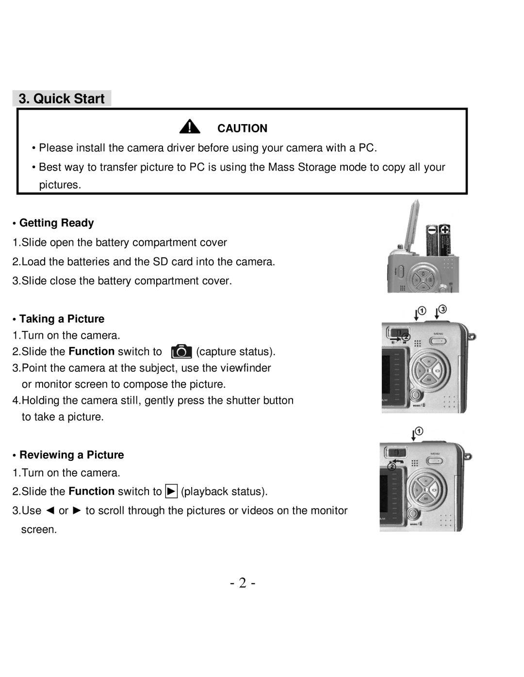 VistaQuest VQ5015 user manual Quick Start, Getting Ready, Taking a Picture 1.Turn on the camera, Reviewing a Picture 