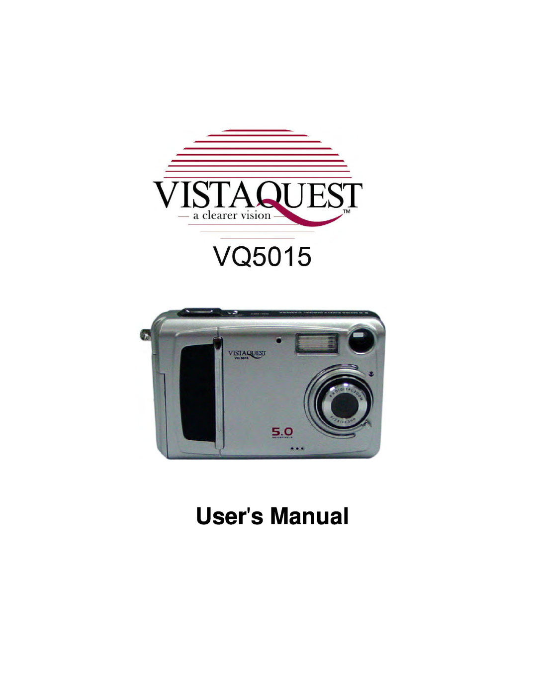 VistaQuest VQ5015 user manual Users Manual 