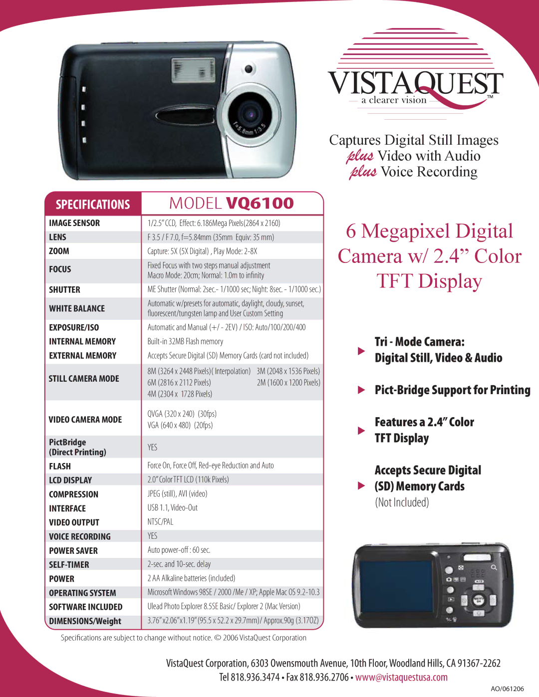 VistaQuest specifications Megapixel Digital Camera w/ 2.4 Color TFT Display, Model VQ6100, Not Included 