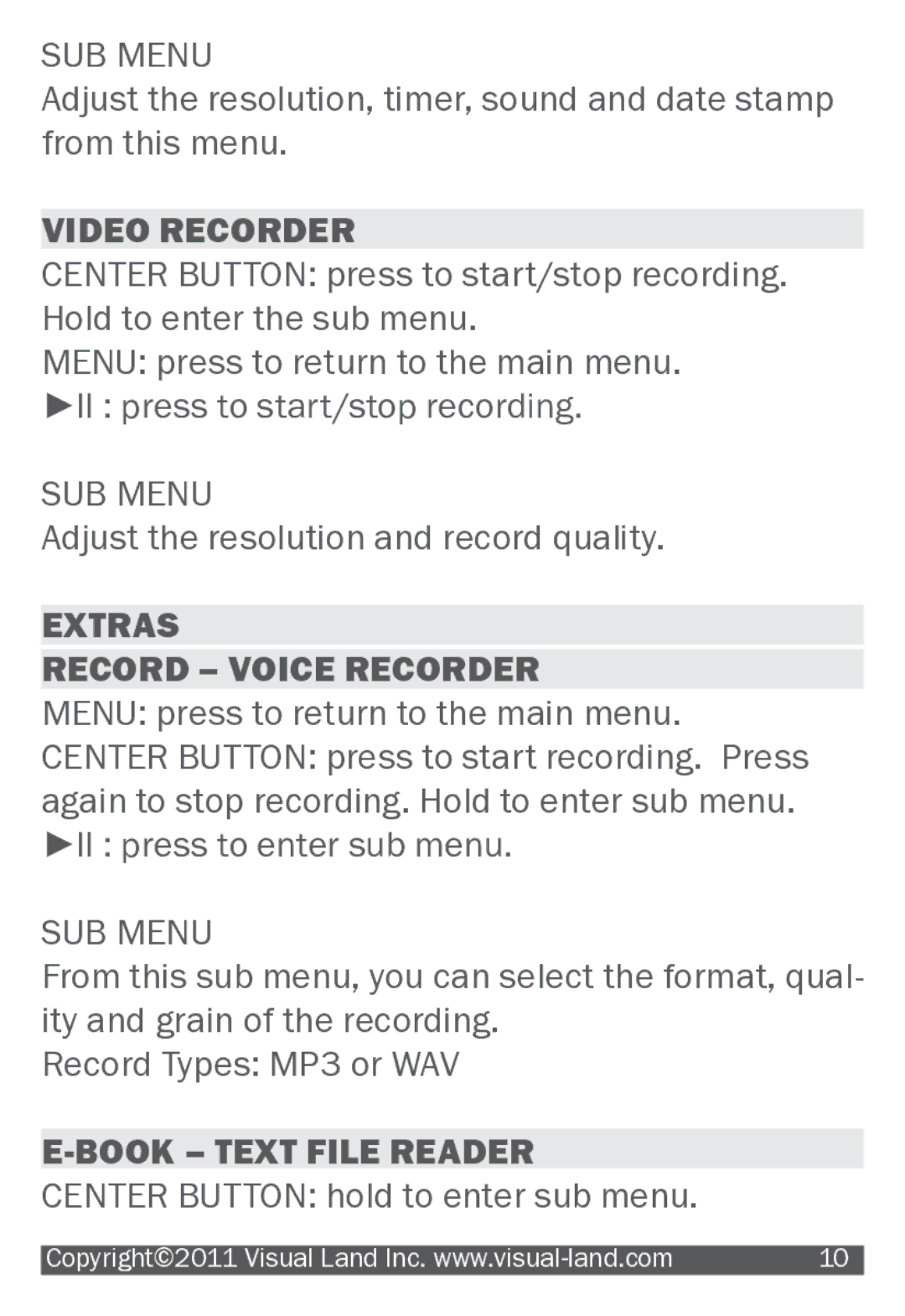 Visual Land 607 manual Video Recorder, Extras Record Voice Recorder, Book Text File Reader 