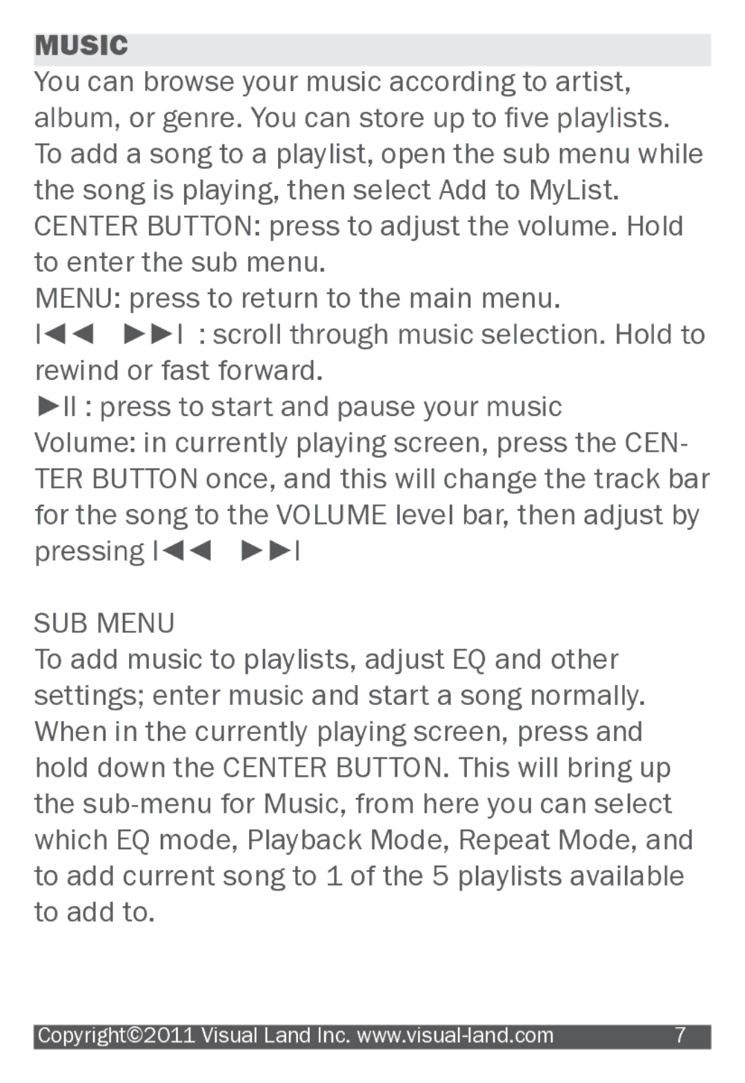 Visual Land 607 manual Music, SUB Menu 