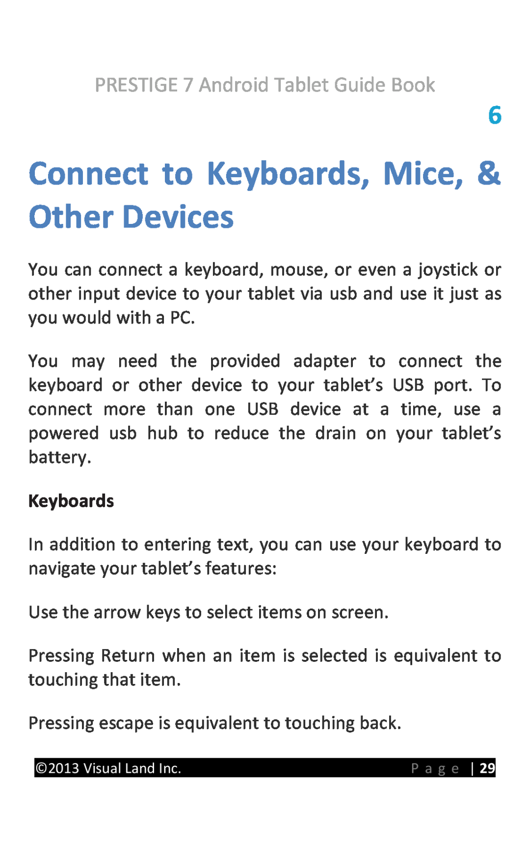 Visual Land 7D8TCBLK manual Connect to Keyboards, Mice, & Other Devices, PRESTIGE 7 Android Tablet Guide Book 