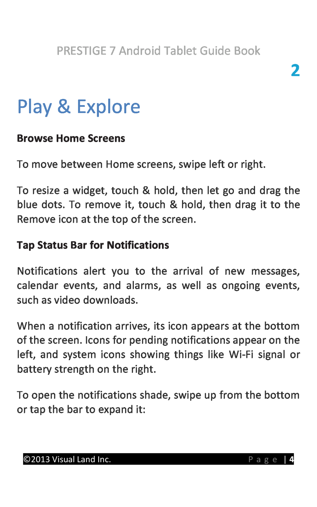 Visual Land 7D8TCBLK manual Play & Explore, Browse Home Screens, Tap Status Bar for Notifications 