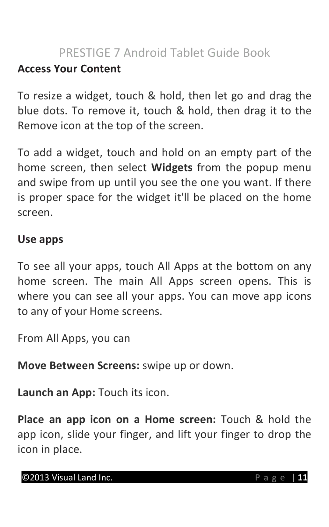 Visual Land 7D8TCBLK manual Access Your Content, Use apps 