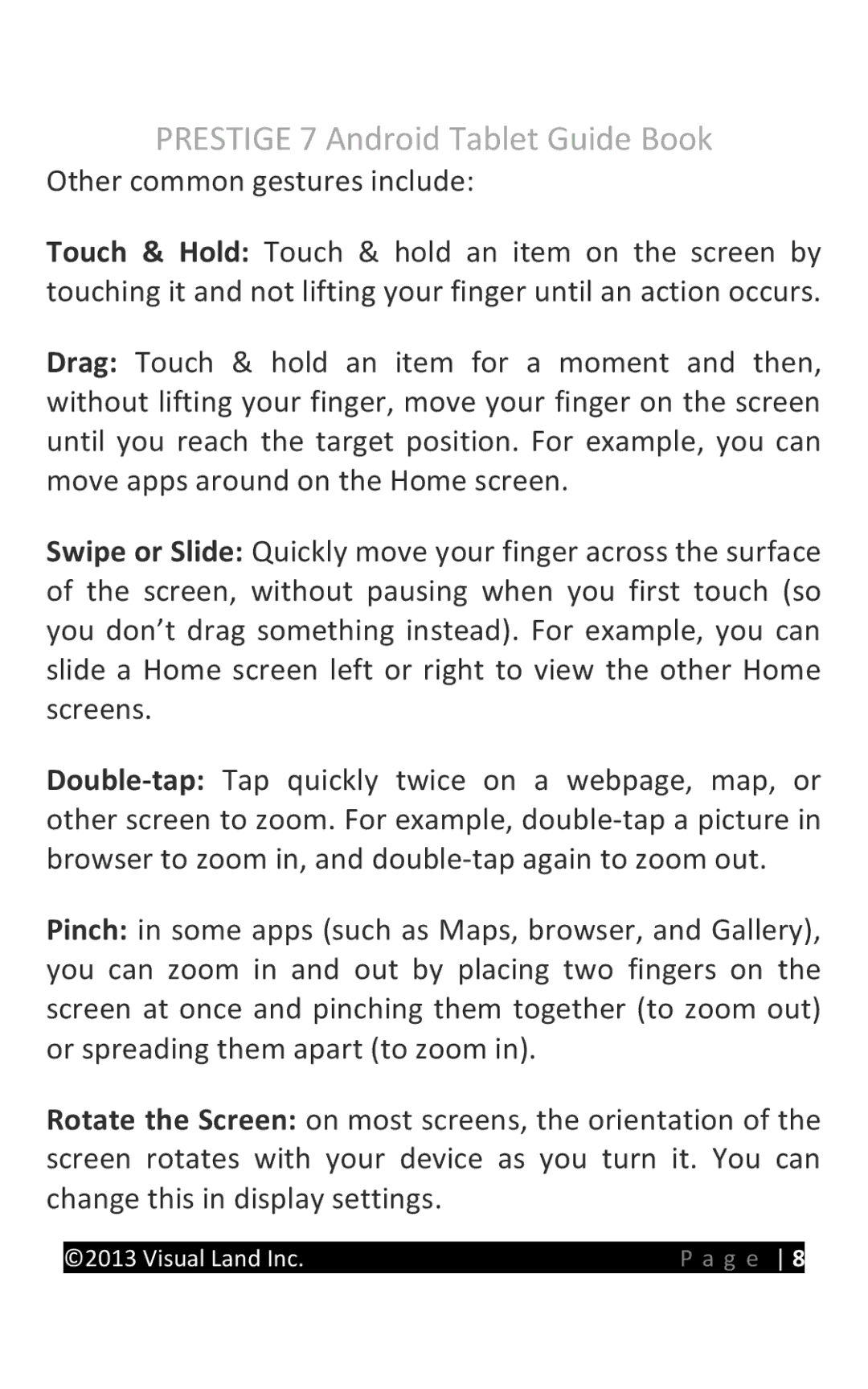 Visual Land 7D8TCBLK manual Other common gestures include 