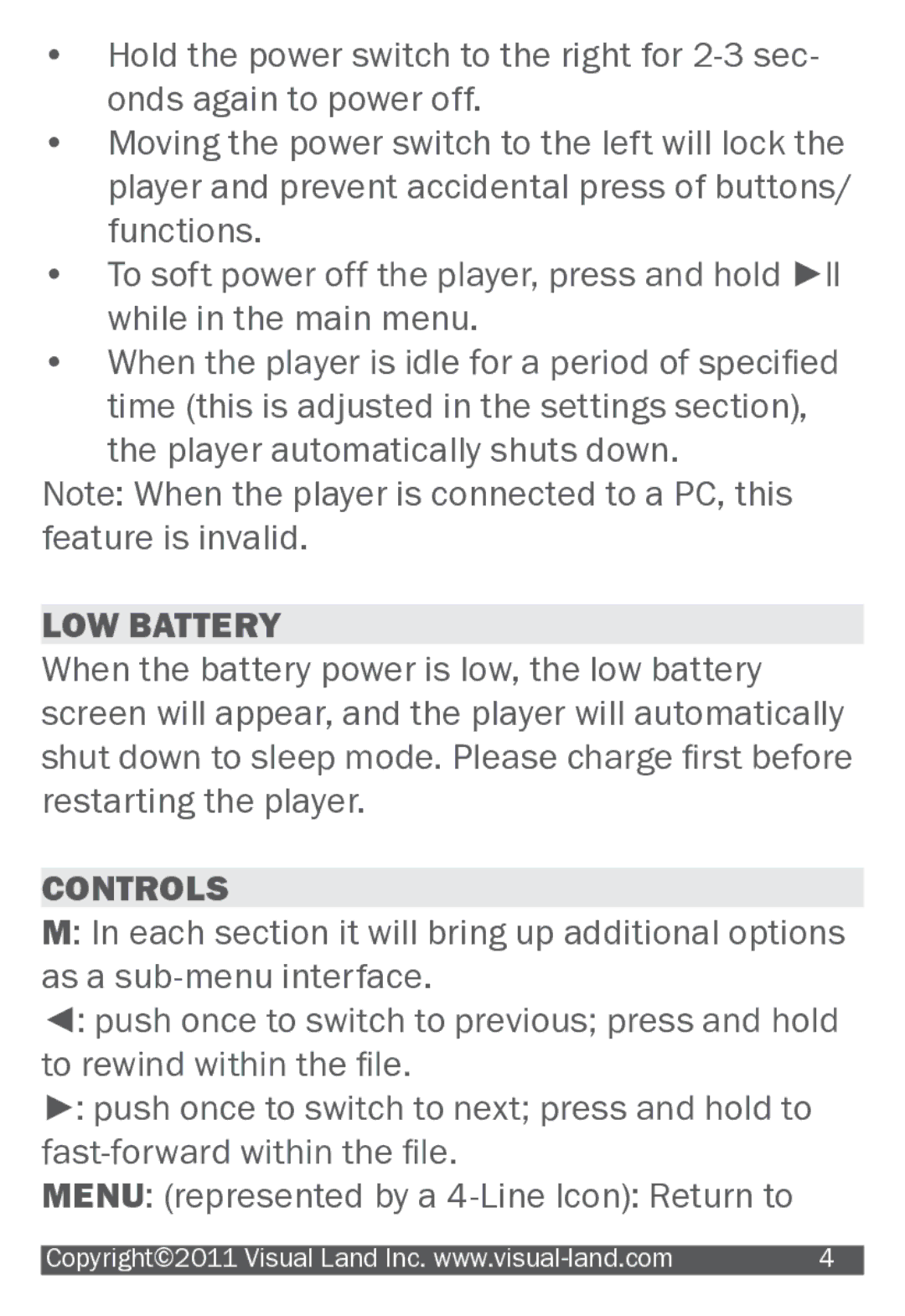 Visual Land 904 manual LOW Battery, Controls 