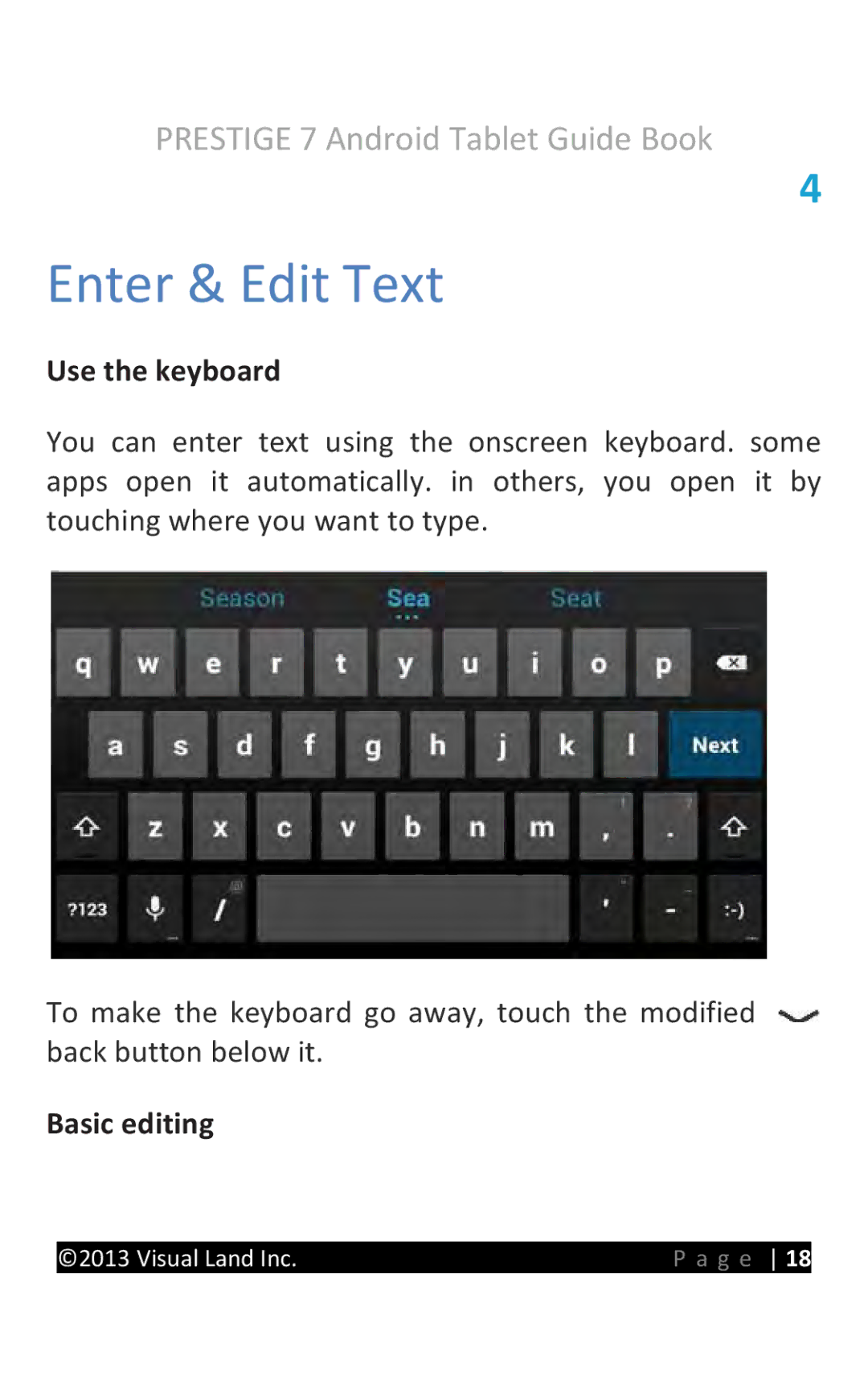 Visual Land ME-107-L-8GB-PRP, ME-107-L-8GB-BLK, ME-107-L-8GB-PNK manual Use the keyboard, Basic editing 